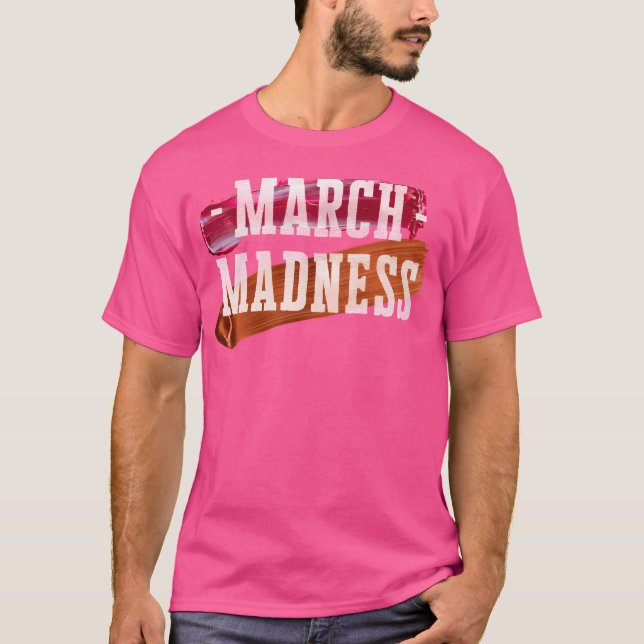 T-shirt Préparez-Vous Pour Mars Folie Avec Ce Basket-Ball  (Devant)