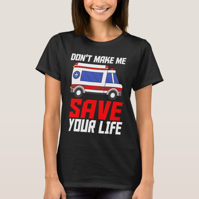 T-shirt Préposé à l'ambulance de secouriste Technicien méd (Devant)