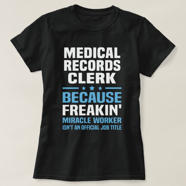 T-shirt Préposé aux dossiers médicaux (Design devant)