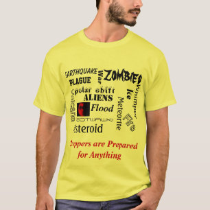 T-shirt Preppers sont préparés pour n'importe quoi pièc