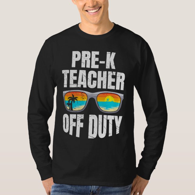 T-shirt Preschool kindergarten educator off duty teacher   (Devant)