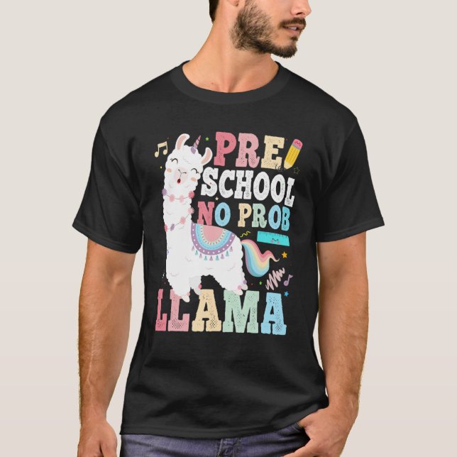 T-shirt Preschool No Prob Llama First Day Of School Teache (Devant)