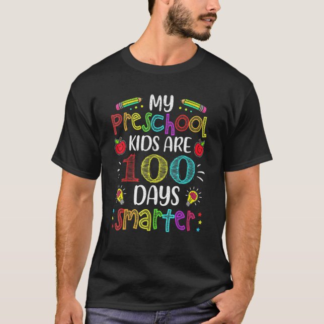 T-shirt Preschool Teacher 100 Days Smarter 100th Day Of Sc (Devant)