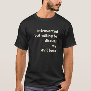 T-shirt Présentation de la volonté de discuter de mon intr