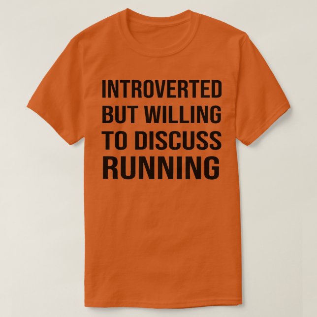 T-shirt Présenté mais prêt à discuter de l'exécution drôle (Design devant)