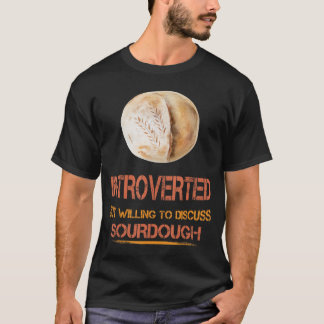 T-shirt Présenté Pain De Sourdain Drôle Humour Dit