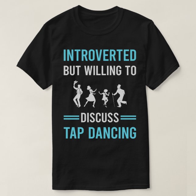 T-shirt Présenté Tap Dance (Design devant)