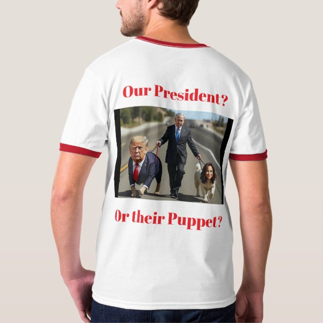 T-shirt Président ou marionnette  (Dos entier)