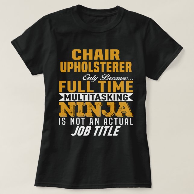 T-shirt Président Upholsterer (Design devant)