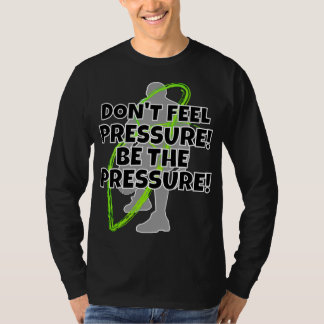 T-SHIRT PRESSURE MOTTO