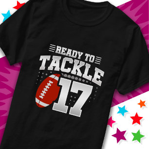T-shirt Prêt à attaquer 17 Football Party 17e anniversaire