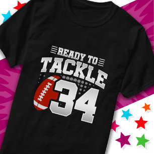 T-shirt Prêt à attaquer 34 Football Party 34e anniversaire