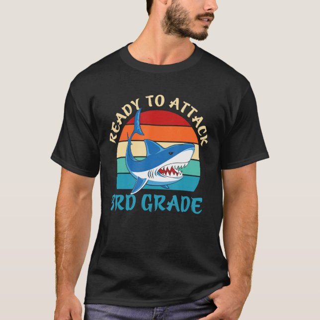 T-shirt Prêt à attaquer le requin de 3e année Funny de 3e  (Devant)