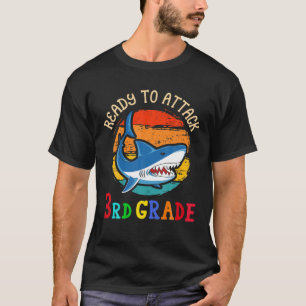 T-shirt Prêt À Attaquer Le Requin De 3E Année Première À S