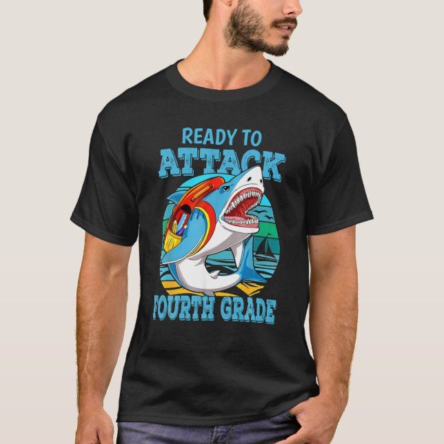 T-shirt Prêt À Attaquer Le Requin De 4E Année À L'École (Devant)