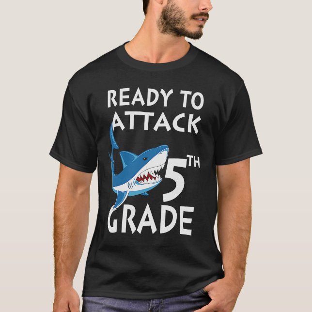 T-shirt Prêt à attaquer le requin de 5e année (Devant)