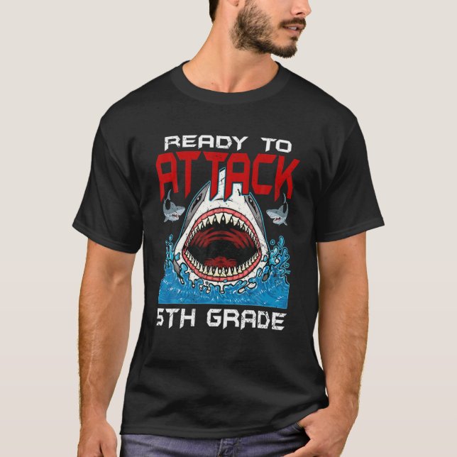 T-shirt Prêt À Attaquer Le Requin De 5E Année À L'École (Devant)