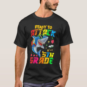 T-shirt Prêt À Attaquer Le Requin De 5E Année Retour À L'É