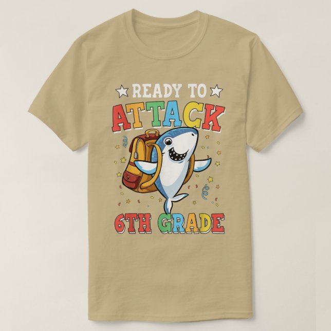 T-shirt Prêt À Attaquer Le Requin De 6E Année De Retour À  (Design devant)