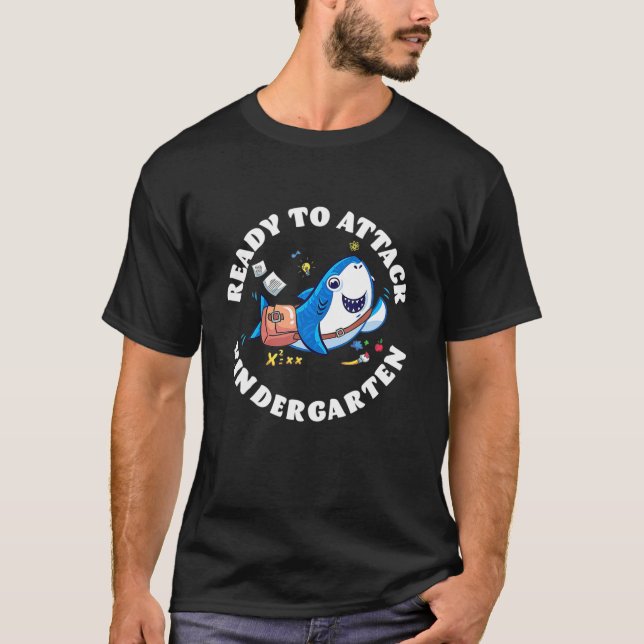 T-shirt Prêt À Attaquer Le Requin De La Maternelle (Devant)