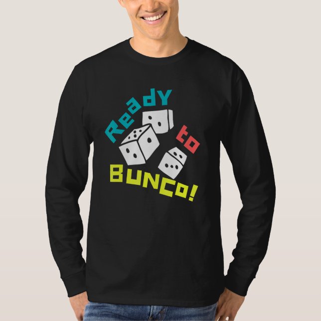 T-shirt Prêt À Bunco Bunco Design (Devant)