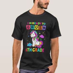 T-shirt Prêt À Écraser La Minceur De 6E Année Unicorne Ret