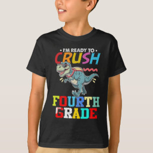 T-shirt Prêt à écraser la quatrième année Premier jour de