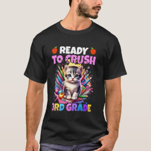 T-shirt Prêt à écraser la rentrée de 3e année Chat Chaton