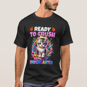 T-shirt Prêt à écraser la rentrée des classes de maternell