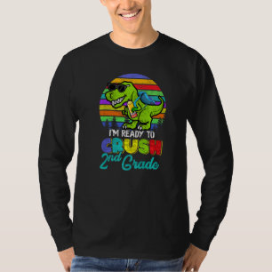 T-shirt Prêt À Écraser Le Dinosaure De 2E Année Retour À L