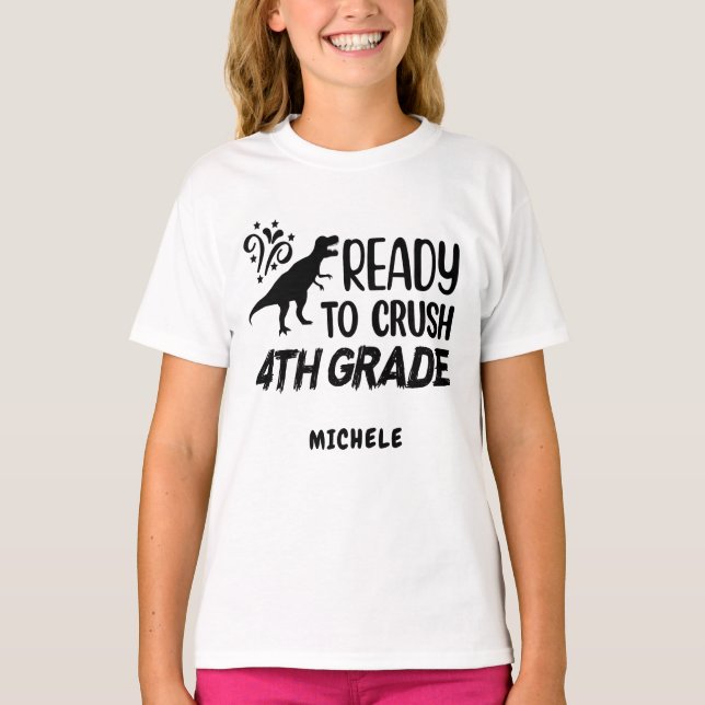 T-shirt Prêt à écraser le dinosaure de 4e année (Devant)