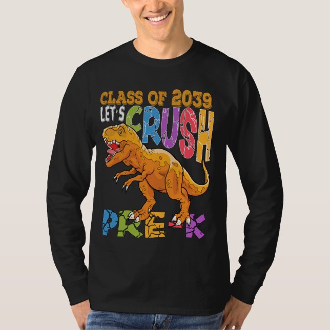T-shirt Prêt À Écraser Le Dinosaure Pré-K Premier Jour De  (Devant)