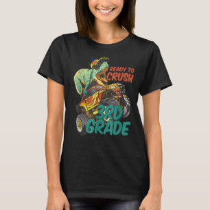T-shirt Prêt À Écraser Le Monstre Rex Dinosaur 3E Grade