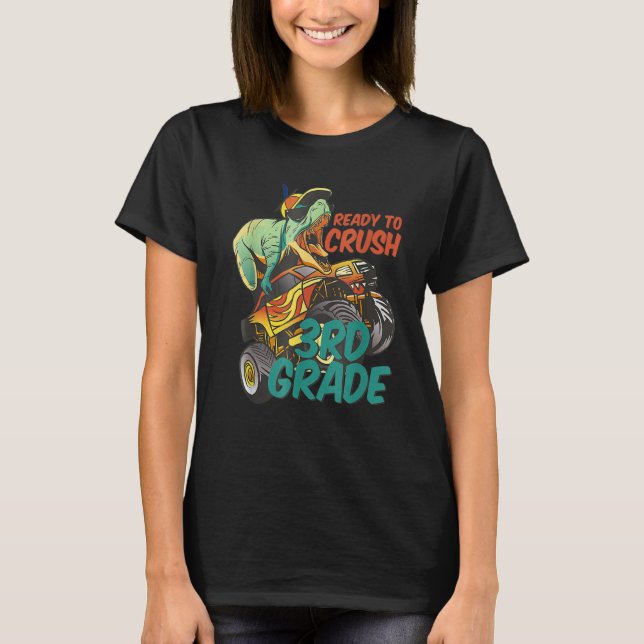 T-shirt Prêt À Écraser Le Monstre Rex Dinosaur 3E Grade (Devant)
