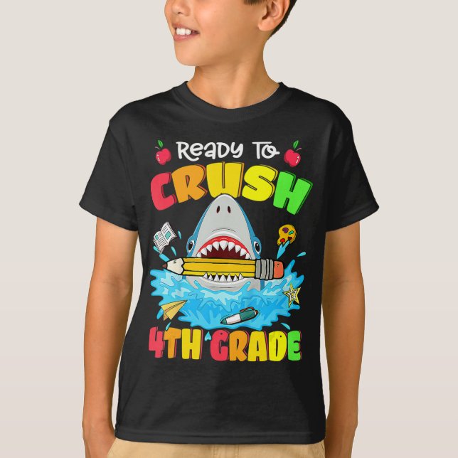T-shirt Prêt À Écraser Le Requin De 4E Année De Retour À L (Devant)