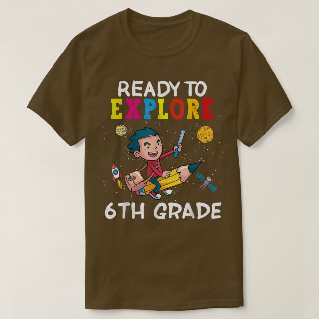 T-shirt Prêt À Explorer 6E Année Retour À L'Espace Scolair (Design devant)