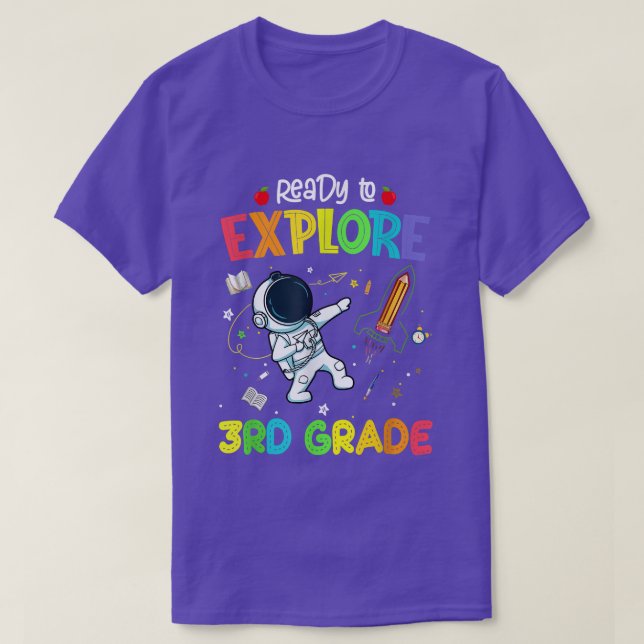 T-shirt Prêt à explorer l'astronaute de 3e année de retour (Design devant)
