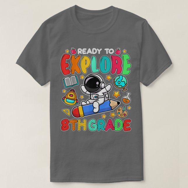 T-shirt Prêt À Explorer L'Astronaute De Patinage De 8E Ann (Design devant)