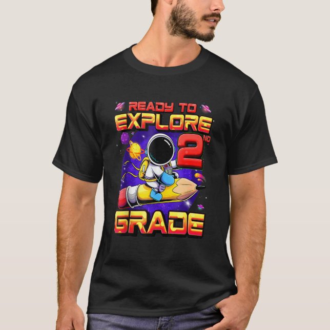 T-shirt Prêt À Explorer Un Astronaute De 2E Année De Retou (Devant)