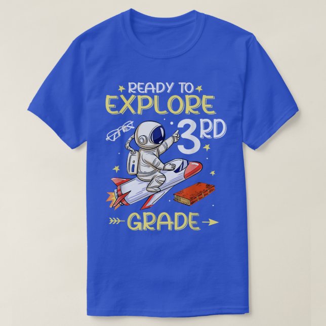 T-shirt Prêt À Explorer Un Astronaute De 3E Année De Retou (Design devant)