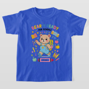 T-shirt Prêt à l'ours pour l'école - Jardin d'enfants mign