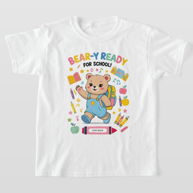 T-shirt Prêt à l'ours pour l'école - Jardin d'enfants mign (Poser)