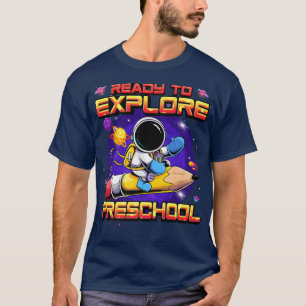 T-shirt Prêt À Rendre À L'École L'Astronaute Préscolaire