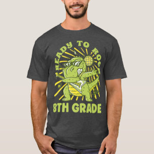 T-shirt Prêt à rocher 8e année 8e année 2022 Mignonne TRe 