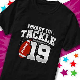 T-shirt Prêt à s'attaquer 19 Football Party 19e anniversai