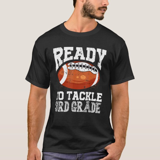 T-shirt Prêt À S'Attaquer Au Football De 3E Année (Devant)