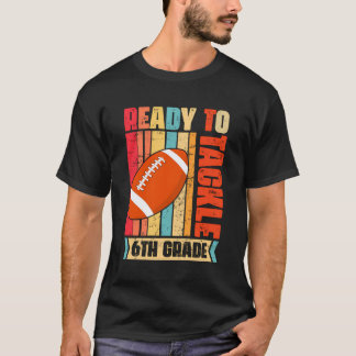 T-shirt Prêt À S'Attaquer Au Football De 6E Année