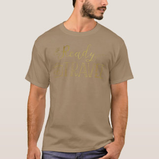 T-shirt Prêt à voyager amusant Décontracté de la nouveauté