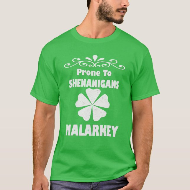 T-shirt Prêt Aux Shenanigans Et Au Jour de la Saint Patric (Devant)