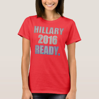 T-shirt prêt de Hillary 2016